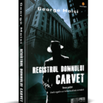Registrul domnului Carvet - George Moisi - roman polițist